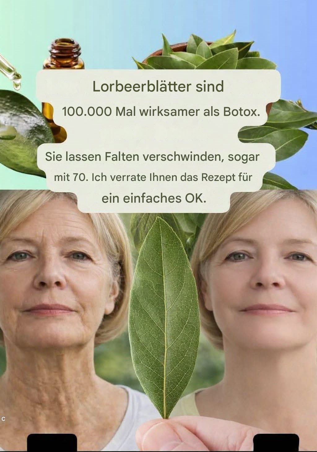 Die Feuilles de Laurier kosten 100.000 Pfund und sind außerdem noch mächtiger als Botox. Elles effacent les Rides, seit 70 Jahren.