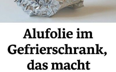 Alufolie im Gefrierschrank? Deshalb schwören immer mehr Haushalte auf diesen simplen Trick