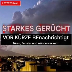 Panik in der Bevölkerung. Alles bebt, verschiedene Anzeichen… Mehr…