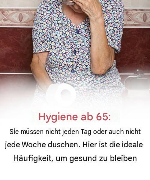 Warum tägliches Duschen nach dem 65. Lebensjahr mehr schaden als nutzen kann.
